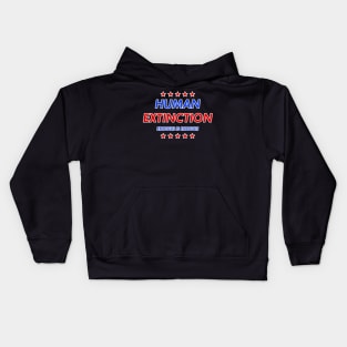 Human Extinction - Campaign Style Kids Hoodie